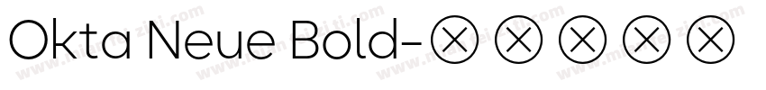 Okta Neue Bold字体转换